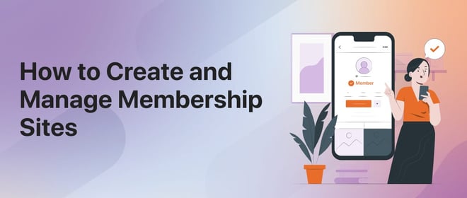 create a membership site