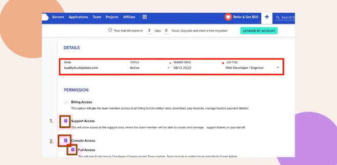 image | BuddyBoss A dashboard showing user details email status member since date and job title Support Access and Console Access permissions are checked highlighted with numbers 1 and 2 in orange boxes