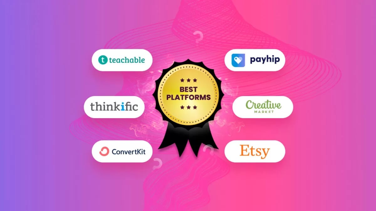 Platforms for Selling Digital Products