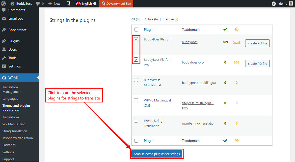 All strings from the BuddyBoss Platform and Platform Pro are automatically added to the WPML string translation table.