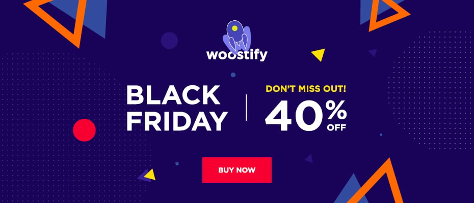 Woostify Black Friday Deal