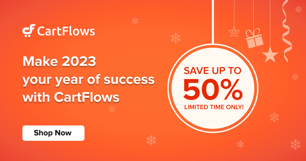 CartFlows New Year Deal